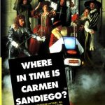 Where in Time is Carmen Sandiego? - Baixar Download em Português Traduzido PTBR