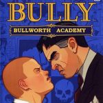 Bully - Bullworth Academy - Baixar Download em Português Traduzido PTBR
