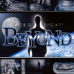 Echo Night Beyond PTBR